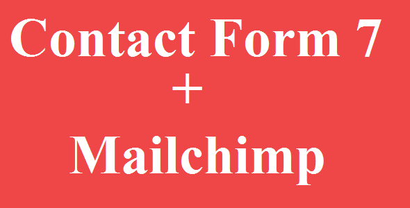 Kontakt Formular 7 Mailchimp Integration